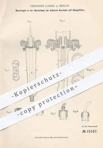 original Patent - Geschw. Lange , Franz George und von Bagenski , Berlin , 1880 , äußere Gewinde auf Glasgefäßen | Glas