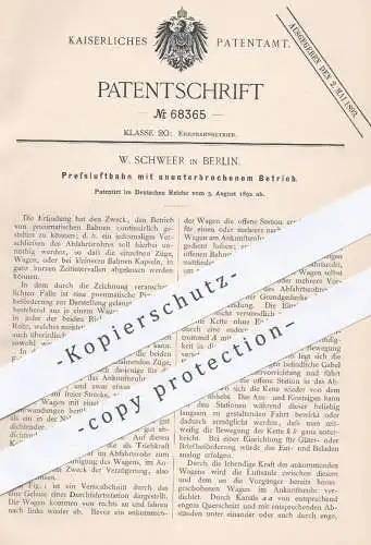 original Patent - W. Schweer , Berlin , 1892 , Pressluftbahn mit ununterbrochenem Betrieb | Eisenbahn , Eisenbahnen !!!