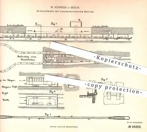 original Patent - W. Schweer , Berlin , 1892 , Pressluftbahn mit ununterbrochenem Betrieb | Eisenbahn , Eisenbahnen !!!