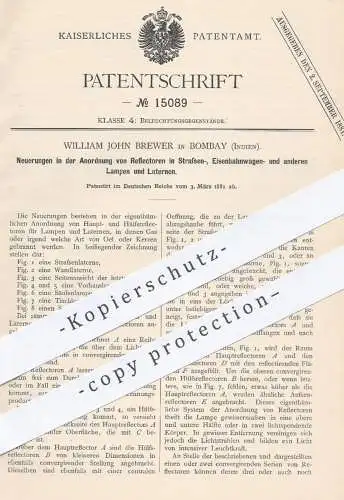 original Patent - William John Brewer , Bombay , Indien , 1881 , Reflektoren an Lampen , Laternen u. a. in Straßenbahnen