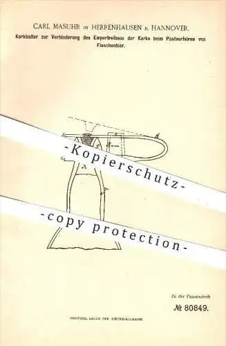 original Patent - C. Masuhr , Herrenhausen / Hannover  1894 , Korkhalter zum Pasteurisieren von Bier , Brauerei , Korken