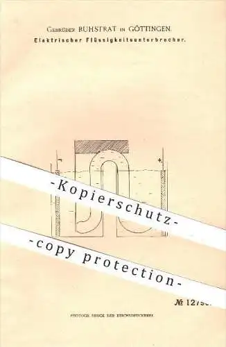 original Patent - Gebrüder Ruhstrat in Göttingen , 1900 , Elektrischer Flüssigkeitsunterbrecher , Strom , Glas , Membran