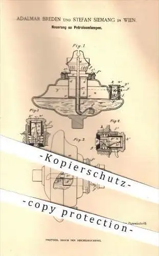 original Patent - Adalmar Breden und Stefan Siemang , Wien , 1887 , Petroleumlampen , Petroleum , Lampe , Lampen , Licht