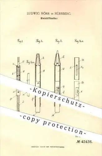 original Patent - Ludwig Hörr in Nürnberg , 1887 , Bleistifthalter , Bleistift , Stift , Stifte , Schreibmaterial !!!