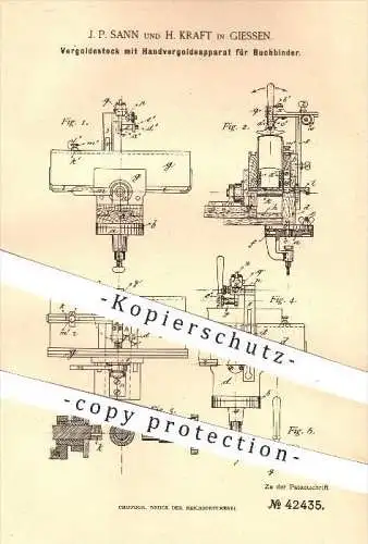 original Patent - J. P. Sann und H. Kraft in Giessen , 1887 , Vergoldestock mit Handvergoldeapparat für Buchbinder !!