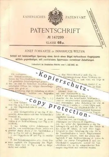 original Patent - Josef Forkarth in Innsbruck-Wilten , 1902 , Schloss mit beiderseitiger Sperrung , Türschloss , Tür !!!