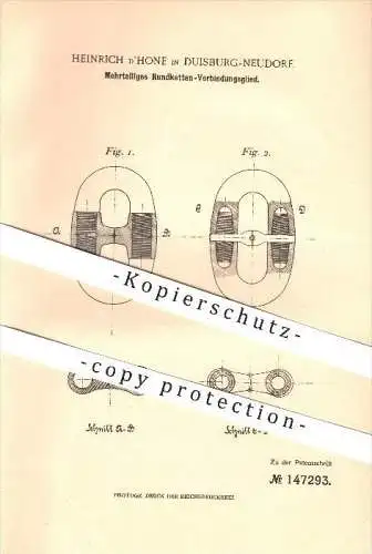 original Patent - Heinrich d'Hone in Duisburg-Neudorf , 1902 , Mehrteiliges Rundketten-Verbindungsglied , Kette !!!