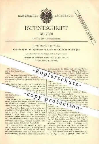 original Patent - John Hardy in Wien , 1880 , Bremsen für Eisenbahnwagen , Eisenbahn !!!