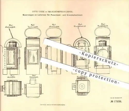 original Patent - Otto Uhde in Neuschönefeld-Leipzig , 1881 , Laternen für Feuerwehr- u. Eisenbahndienst , Beleuchtung