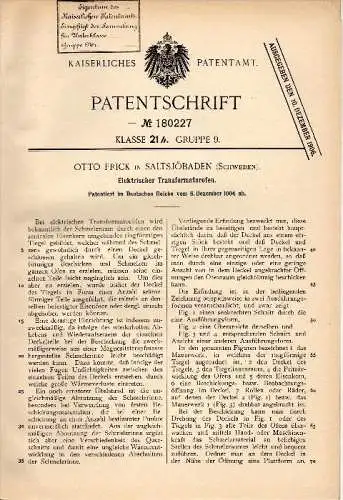 Original Patentschrift - Otto Frick in Saltsjöbaden , Sweden , 1904 , Elektrischer Transformator - Ofen !!!