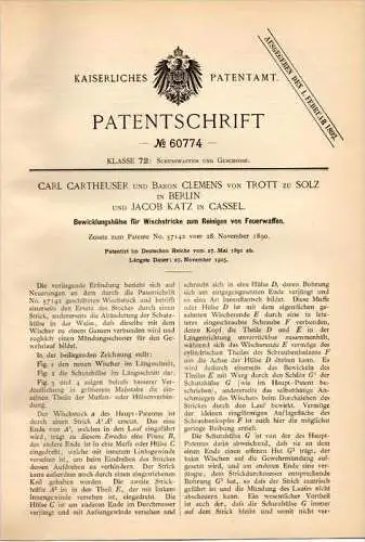 Original Patentschrift - Baron Clemens von Trott zu Solz in Berlin ,1891 , Feuerwaffen - Reiniger, Gewehr ,C. Cartheuser