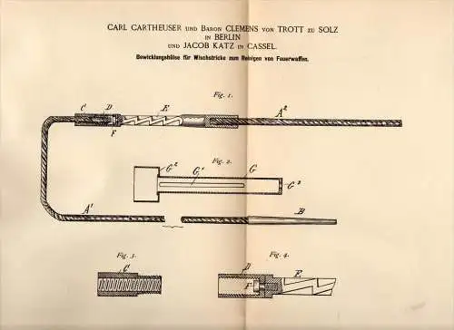 Original Patentschrift - Baron Clemens von Trott zu Solz in Berlin ,1891 , Feuerwaffen - Reiniger, Gewehr ,C. Cartheuser