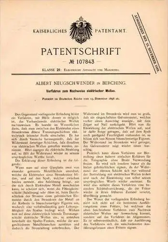 Original Patentschrift - A. Neugschwender in Berching , 1898 , Nachweis elektrischer Wellen , Elektrik , Neumarkt !!!