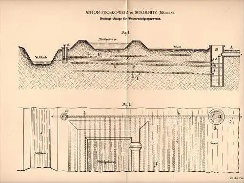 Original Patentschrift - A. Proskowetz in Sokolnitz / Sokolnice , 1893 , Drainage - Anlage für Wasserreinigung !!!