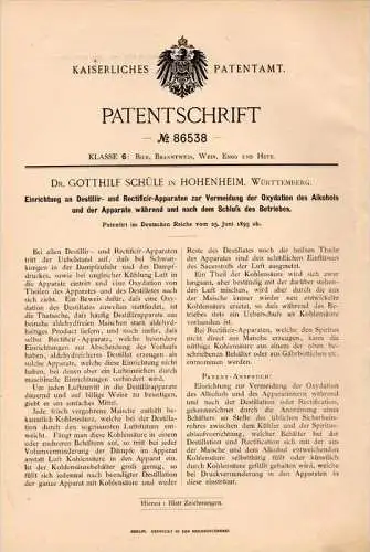 Original Patentschrift - Dr. G. Schüle in Hohenheim b. Stuttgart , 1895 , Destillirapparat - Einrichtung , Brauerei !!!