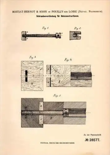 Original Patentschrift - Boitiat Bernot dans Pouilly sur Loire , 1883 , Vis pour construction en bois !!!