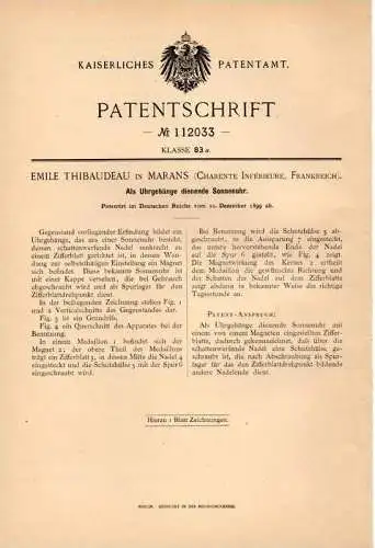 Original Patentschrift - E. Thibaudeau in Marans , Charente Inférieure , 1899 , Sonnenuhr , cadran solaire , sundial !!!