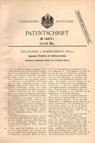 Original Patentschrift - P. Dunker in Hohenlimburg i. Westf., 1902 , Windform für Hochofen , Hagen !!!