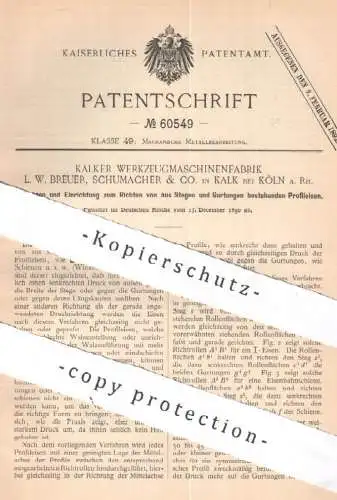 original Patent - Kalker Werkzeugmaschinenfabrik L. W. Breuer , Schumacher & Co. Köln / Rhein / Kalk | Profileisen Eisen