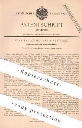 original Patent - John Briggs Holmes , New York , USA | 1891 | Bindfaden-Rolle mit Bremse | Spule , Faden , Band , Garn