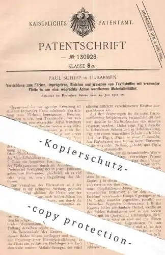 original Patent - Paul Schirp , Barmen | 1901 | Färben , Imprägnieren , Bleichen & Waschen von Stoff Textilien | Gewebe