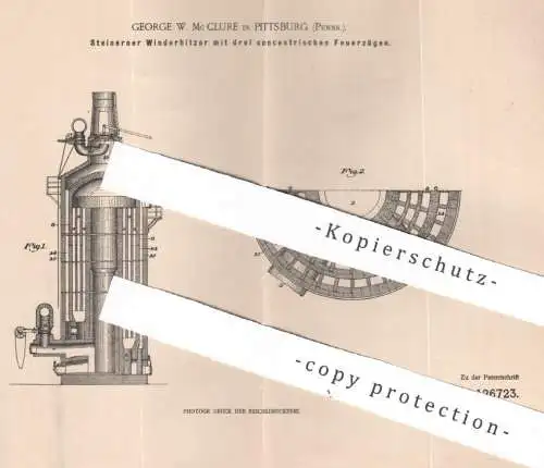 original Patent - George W. Mc Clure , Pittsburgh Pennsylvania USA , steinerner Winderhitzer | Feuer Ofen , Schornstein