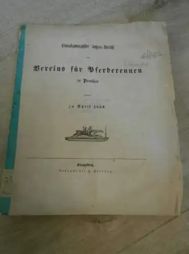 Verein für Pferderennen in Preußen / Königsberg , Mausen , Insterburg , 1856 , Prospekt  mit Mitgliederliste !!!