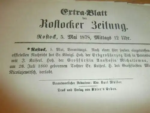 Extrablatt Rostocker Zeitung , 5.Mai 1878 , Verlobung vo Großfürstin Anastasia in St. Petersbug / Russland  !!!