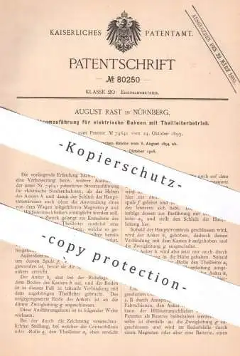 original Patent - August Rast , Nürnberg , 1894 , Stromzuführung für elektrische Bahnen | Straßenbahn , Bahn , Eisenbahn