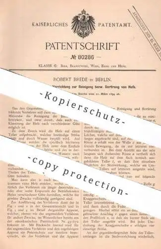 original Patent - Robert Brede , Berlin , 1894 , Reinigung bzw. Sortierung von Hefe | Bier , Brauerei !!