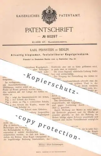 original Patent - Karl Pernstein , Berlin , 1894 , biegsamer Kugelgelenkarm | Kugelgelenk , Kugellager , Gelenk