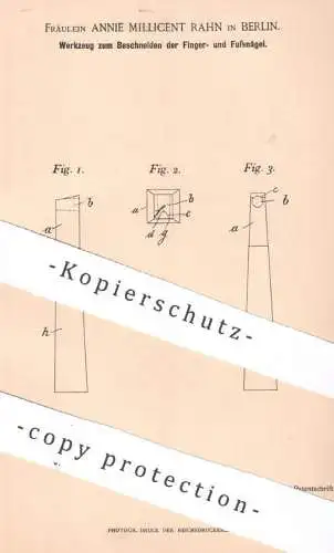 original Patent - Annie Millicent Rahn , Berlin , 1894 , Werkzeug zum Beschneiden der Finger- und Fußnägel | Fingernagel