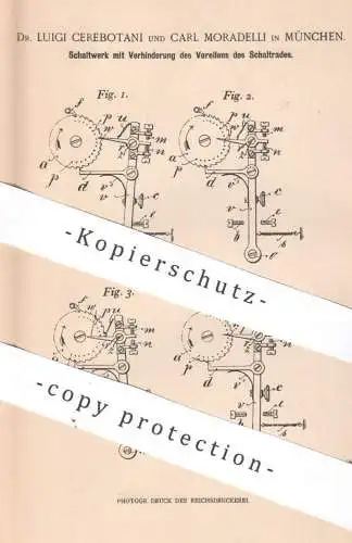 original Patent - Dr. Luigi Cerebotani , Carl Moradelli , München , 1899 , Schaltwerk | Schaltrad , Schaltung , Motor !!