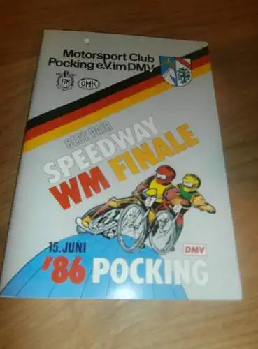 Speedway WM Finale Pocking , 15.6.1986 , Programmheft / Programm / Rennprogramm , program !!!