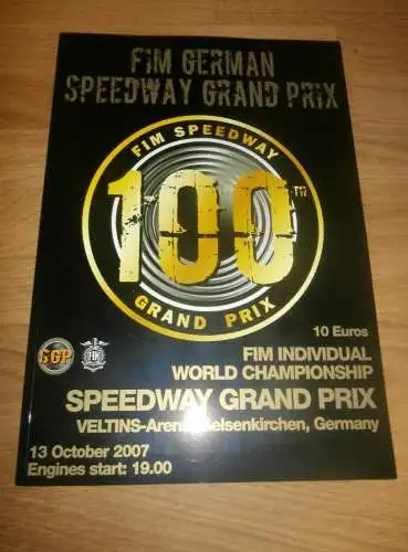 Speedway WM Gelsenkirchen 13.10.2007 , Programmheft / Programm / Rennprogramm , program !!!