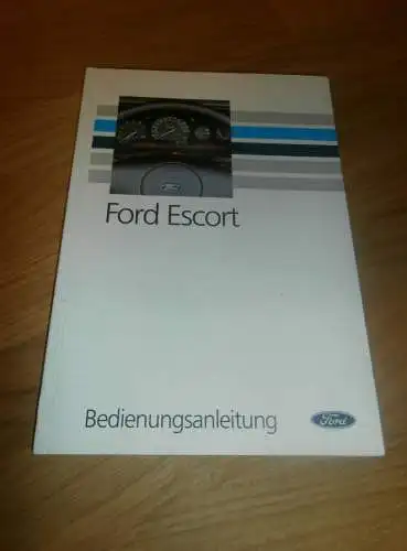 Ford Escort , Bj. 1990 , Handbuch , Betriebsanleitung , Anleitung !!!