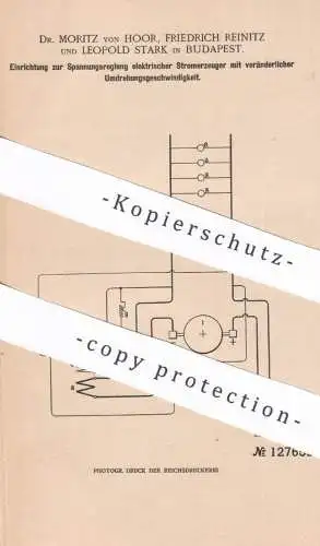 original Patent - Dr. Moritz von Hoor , Friedrich Reinitz , Leopold Stark , Budapest , Ungarn | elektr. Stromerzeuger !!