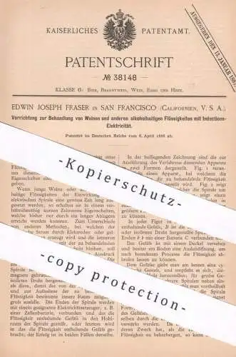 original Patent - Edwin Joseph Fraser , San Francisco , Californien , USA , Behandlung von Wein u. Alkohol | Galvanismus