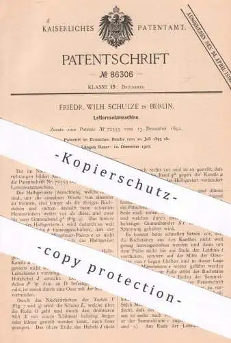 original Patent - Friedr. Wilh. Schulze , Berlin 1895 , Letternsetzmaschine | Letter , Setzmaschine | Druck , Druckerei