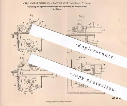 original Patent - John Robert Williams , East Orange , New Jersey , USA , 1897 , Cigarrenwickelmaschine | Zigarren Tabak