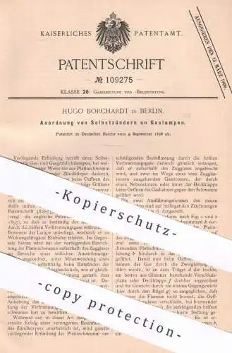 original Patent - Hugo Borchardt , Berlin , 1898 , Selbstzünder an Gaslampe | Gas Lampe | Laterne , Brenner | Glühlampe