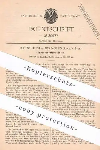 original Patent - Eugene Fitch in des Moines , Iowa , USA , 1886 , Typenschreibmaschine | Typen Schreibmaschine | Druck