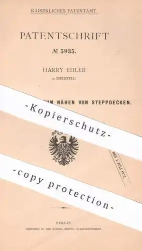 original Patent - Harry Edler , Bielefeld , 1878 , Nähen von Steppdecken | Nähmaschine , Nähmaschinen | Schneider !!!