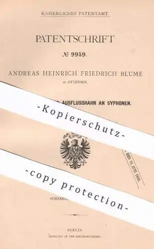 original Patent - Andreas Heinrich Fr. Blume , Hamburg / Ottensen , 1879 , Hahn an Syphon / Siphon / Sifon | Klempner !