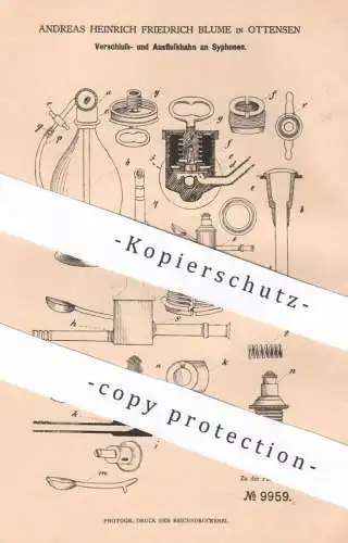 original Patent - Andreas Heinrich Fr. Blume , Hamburg / Ottensen , 1879 , Hahn an Syphon / Siphon / Sifon | Klempner !