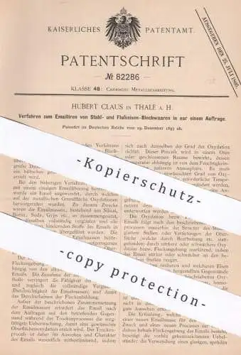 original Patent - Hubert Claus , Thale a. H. , Emaillieren von Stahl , Flusseisen , Eisen , Blech | Emaille , Metall !!