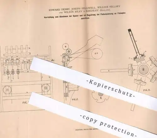 original Patent - Edward Denby , Joseph Helliwell , William Hillary , Wilson Riley | Keighley , England | Spinnmaschinen