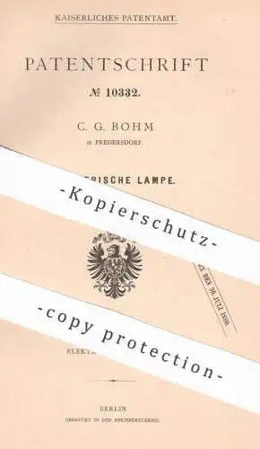 original Patent - C. G. Bohm , Fredersdorf , 1879 , Elektrische Lampe | Lampen , Strom , Elektrik , Elektriker !!