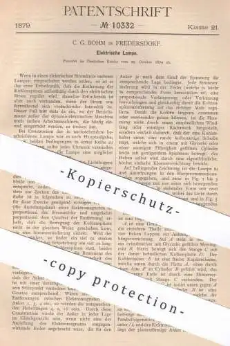 original Patent - C. G. Bohm , Fredersdorf , 1879 , Elektrische Lampe | Lampen , Strom , Elektrik , Elektriker !!