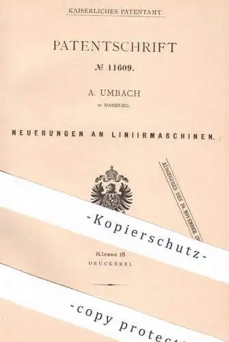 original Patent - A. Umbach , Hamburg , 1880 , Liniermaschinen | Zeichnen , Druck , Druckerei , Lineal !!